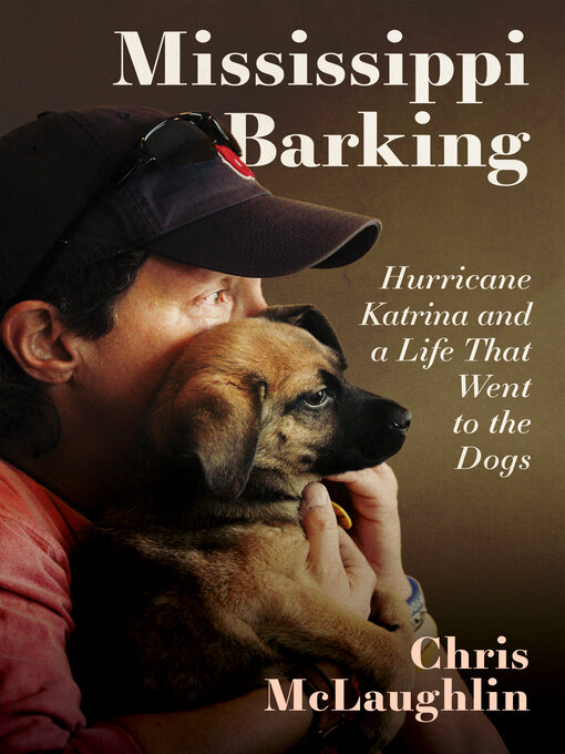 Title details for Mississippi Barking by Chris McLaughlin - Available